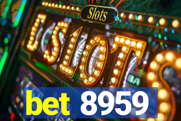 bet 8959