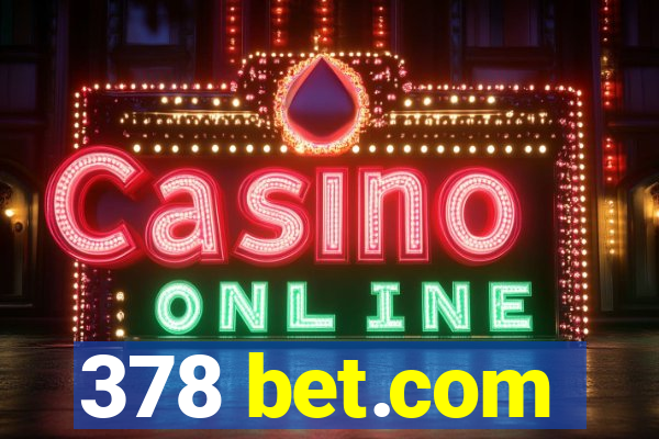 378 bet.com