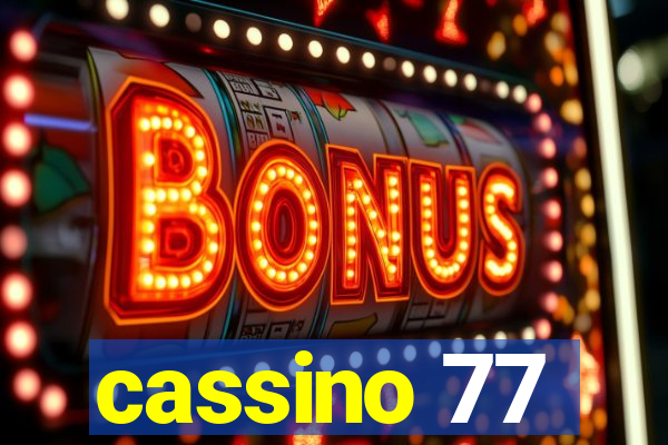 cassino 77