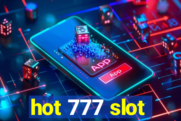 hot 777 slot