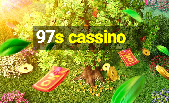 97s cassino