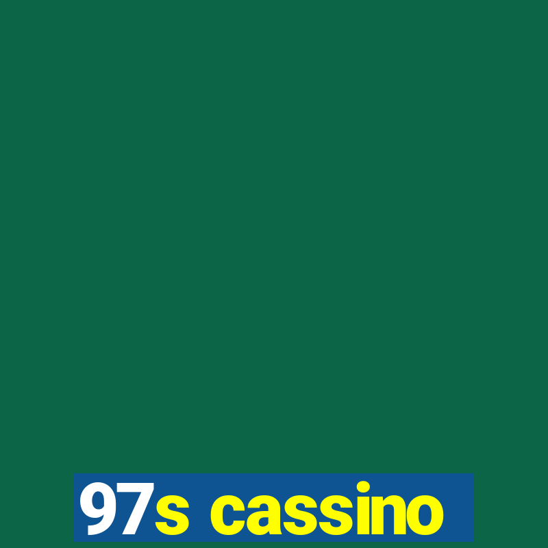 97s cassino