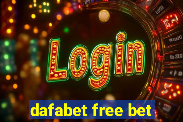 dafabet free bet