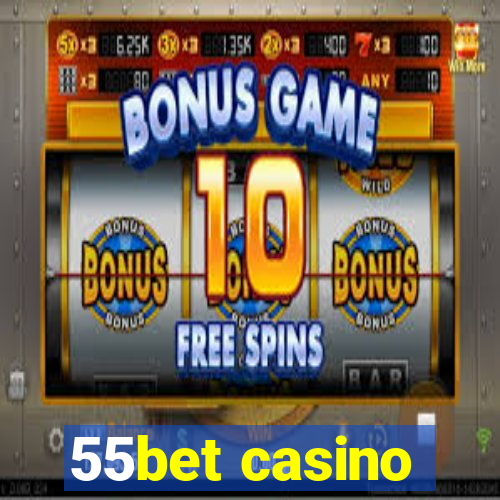 55bet casino