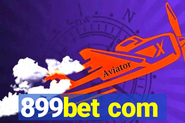 899bet com