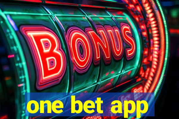 one bet app