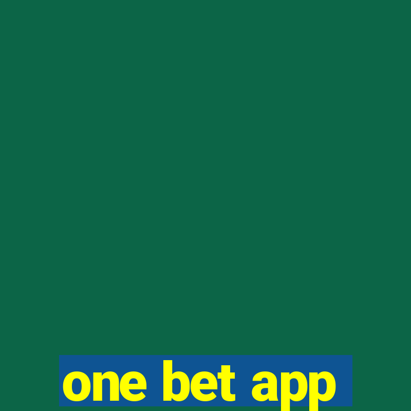 one bet app