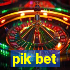 pik bet