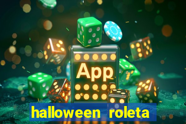 halloween roleta ca莽a niquel