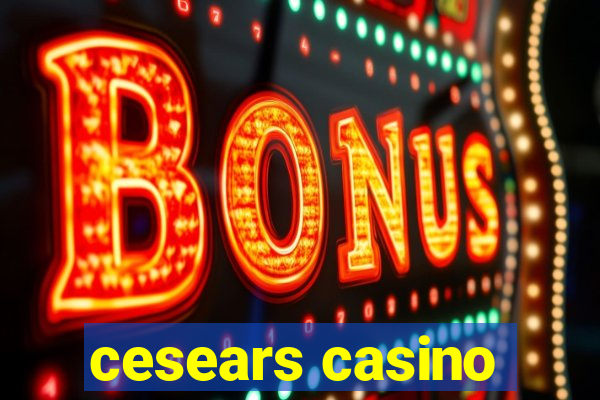 cesears casino