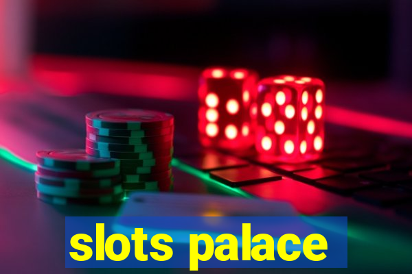 slots palace