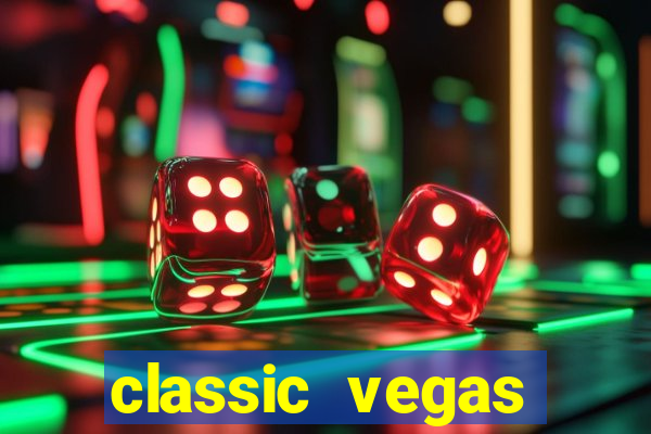 classic vegas casino slots