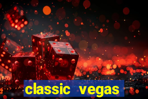 classic vegas casino slots