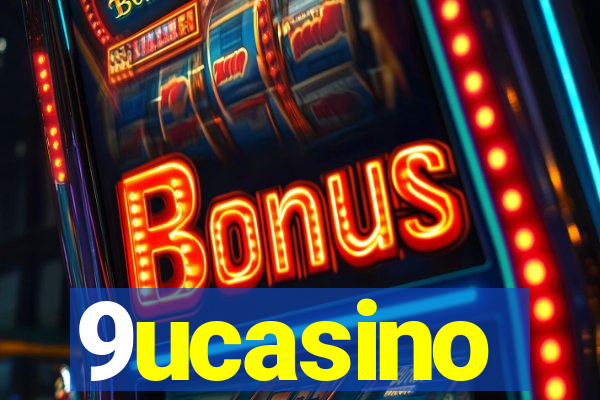 9ucasino