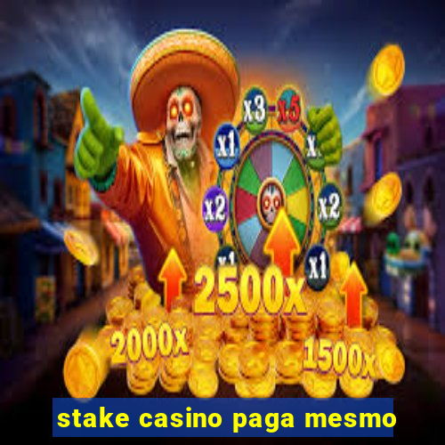 stake casino paga mesmo