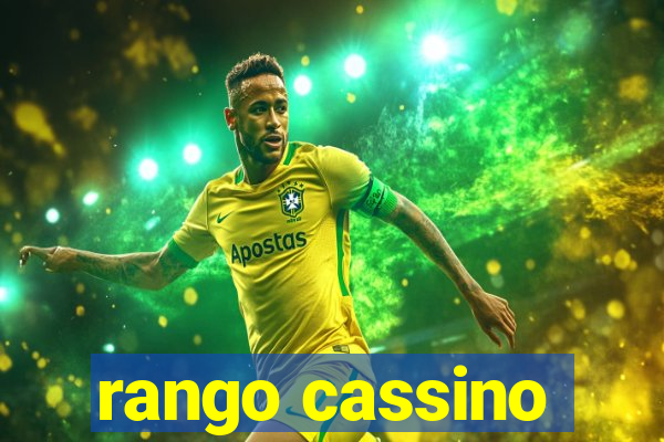 rango cassino