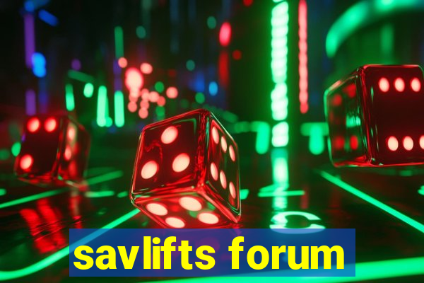 savlifts forum