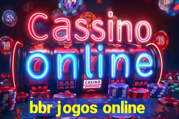 bbr jogos online