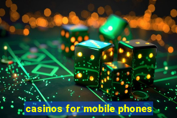 casinos for mobile phones