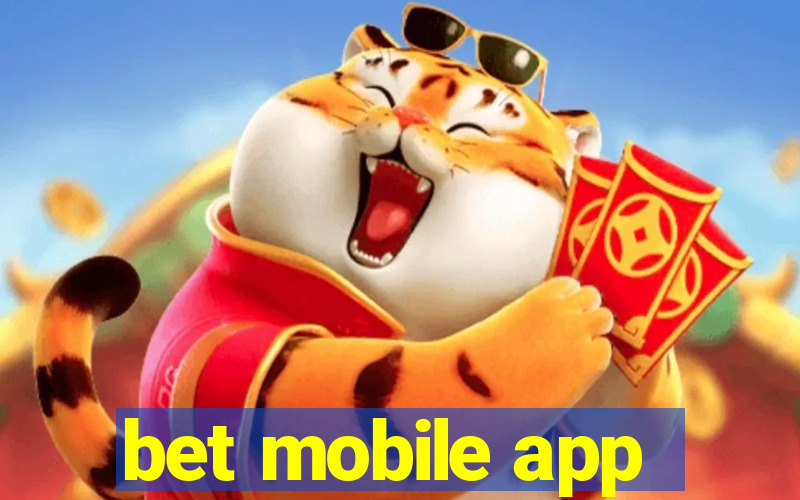 bet mobile app