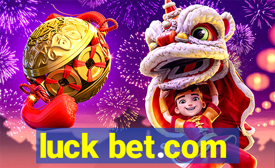 luck bet.com