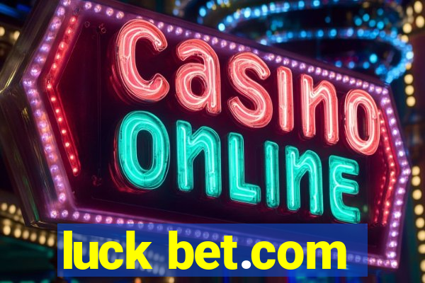 luck bet.com