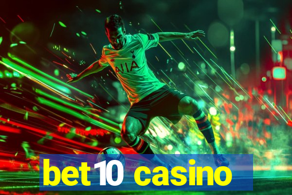 bet10 casino