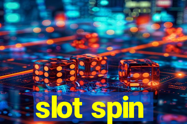 slot spin