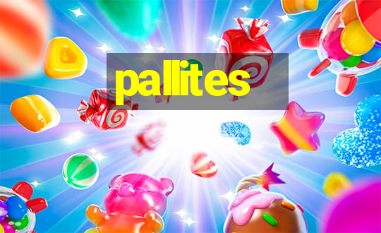 pallites