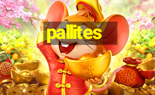 pallites