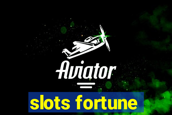 slots fortune