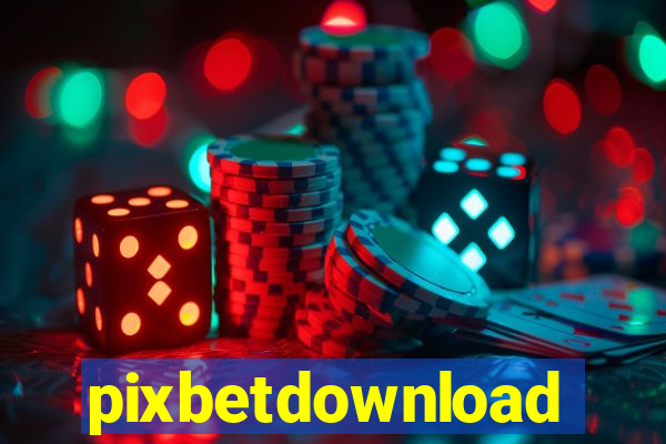 pixbetdownload