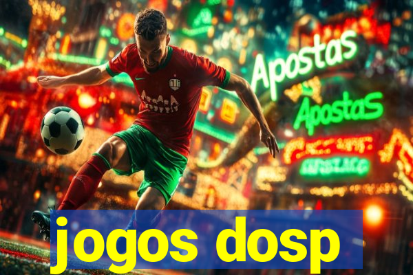 jogos dosp