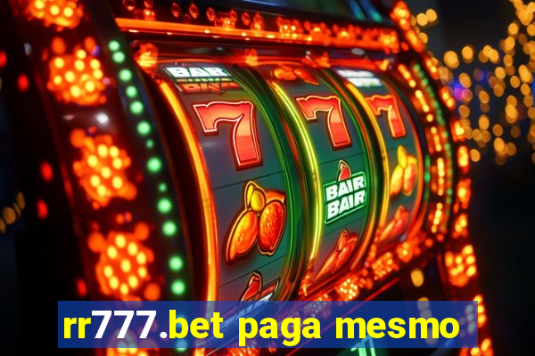 rr777.bet paga mesmo