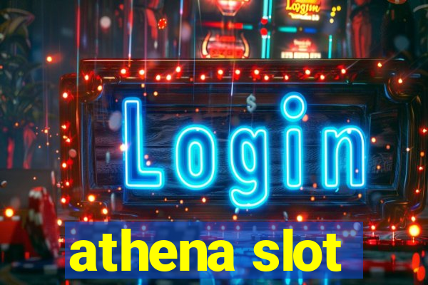 athena slot