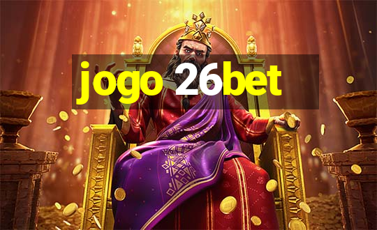 jogo 26bet