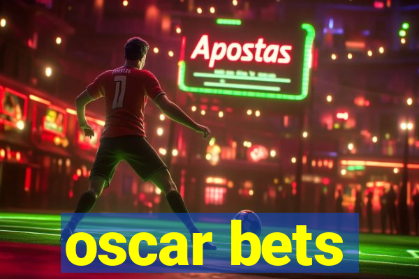 oscar bets