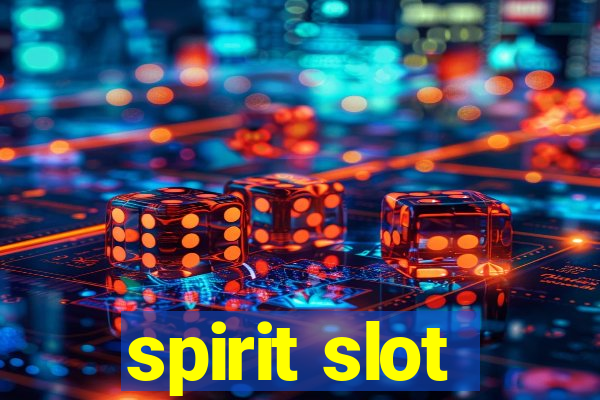 spirit slot