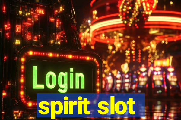 spirit slot