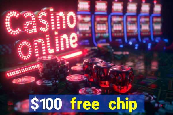 $100 free chip funclub casino