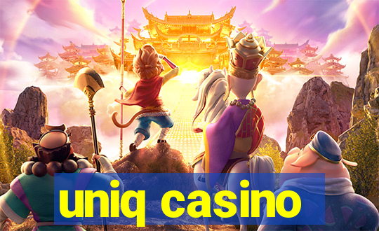 uniq casino