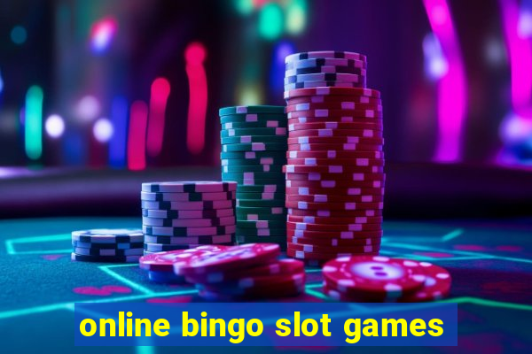 online bingo slot games