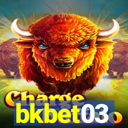 bkbet03