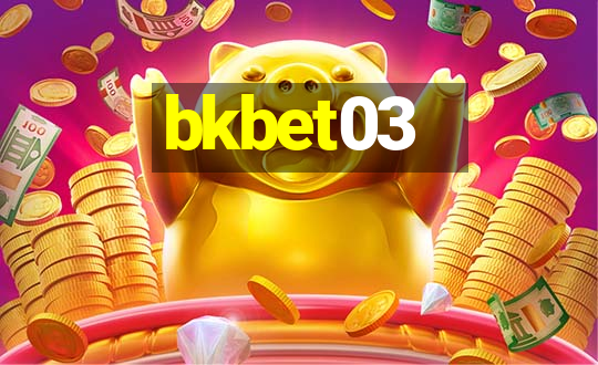 bkbet03