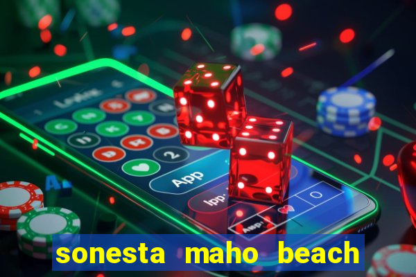 sonesta maho beach resort casino