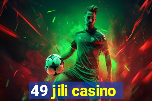 49 jili casino