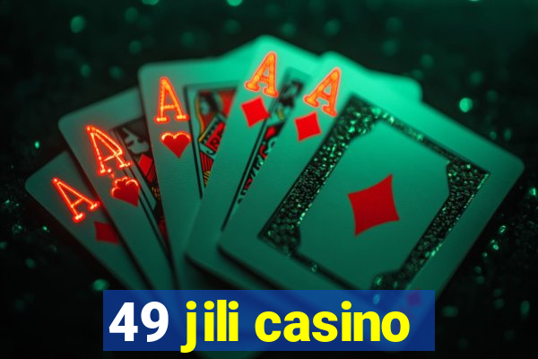 49 jili casino