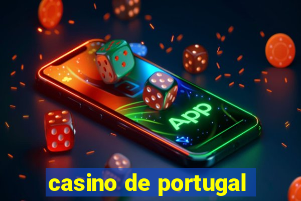 casino de portugal