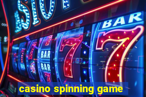 casino spinning game