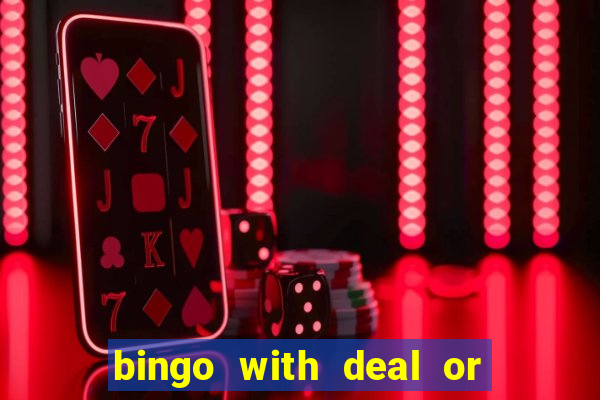 bingo with deal or no deal